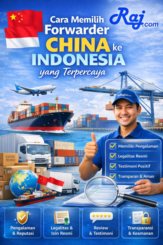 Cara Memilih Forwarder China Indonesia yang Terpercaya & Aman